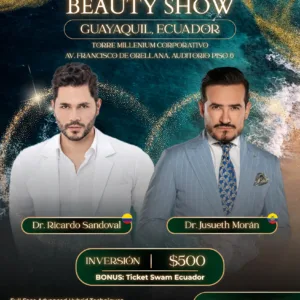 The Filler Beauty Show - Dr. Morán J., Dr. Sandoval R. | 17 abril - Guayaquil EC.